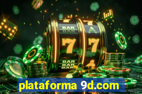 plataforma 9d.com